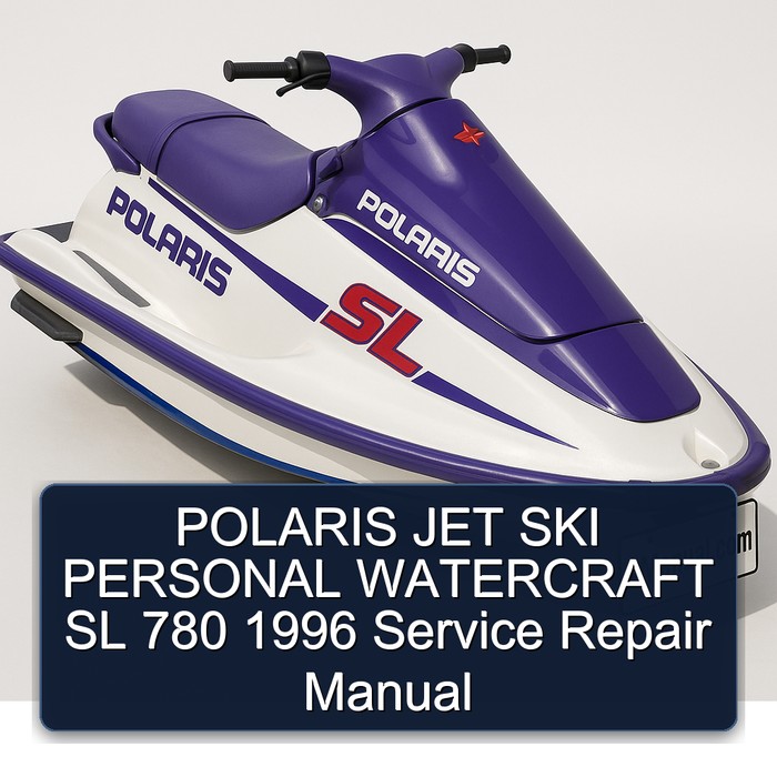 POLARIS JET SKI PERSONAL WATERCRAFT SL 780 1996 Manual de servicio y reparación