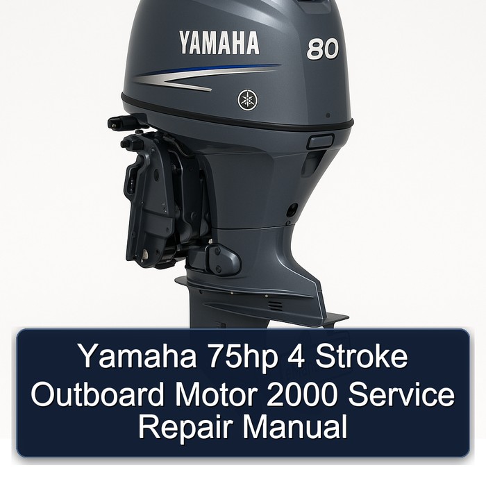 Yamaha 75hp 4 Stroke Outboard Motor 2000 Service Repair Manual