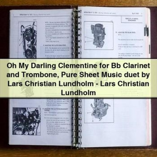 Oh My Darling Clementine for Bb Clarinet and Trombone Sheet Music Duet by Lars Christian Lundholm PDF Download