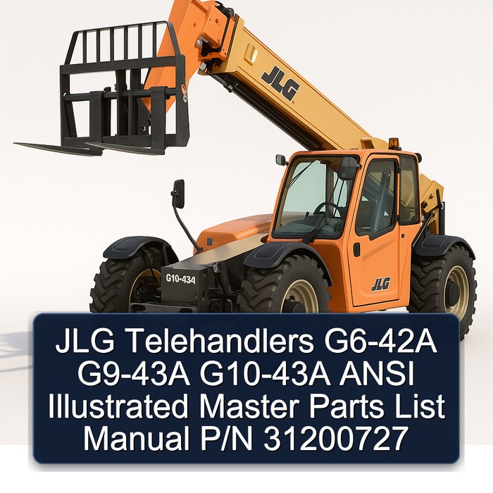 Jlg Telehandlers G6-42A G9-43A G10-43A Ansi P/N 31200727 Parts Catalog PDF Download