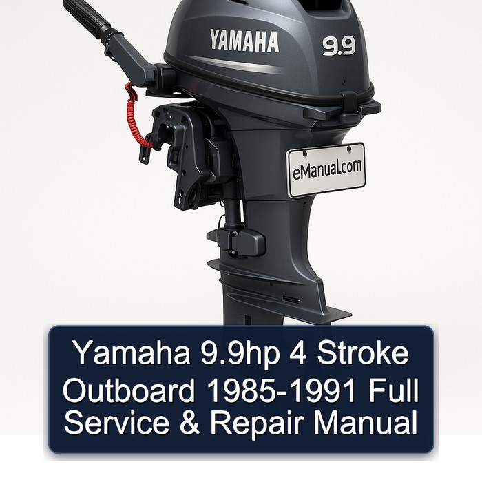 Yamaha 9.9hp 4 Stroke Outboard 1985-1991 Full Service & Repair Manual