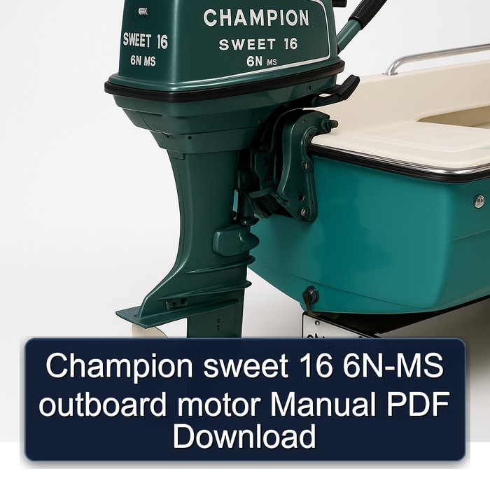 Champion sweet 16 6N-MS outboard motor Manual PDF Download