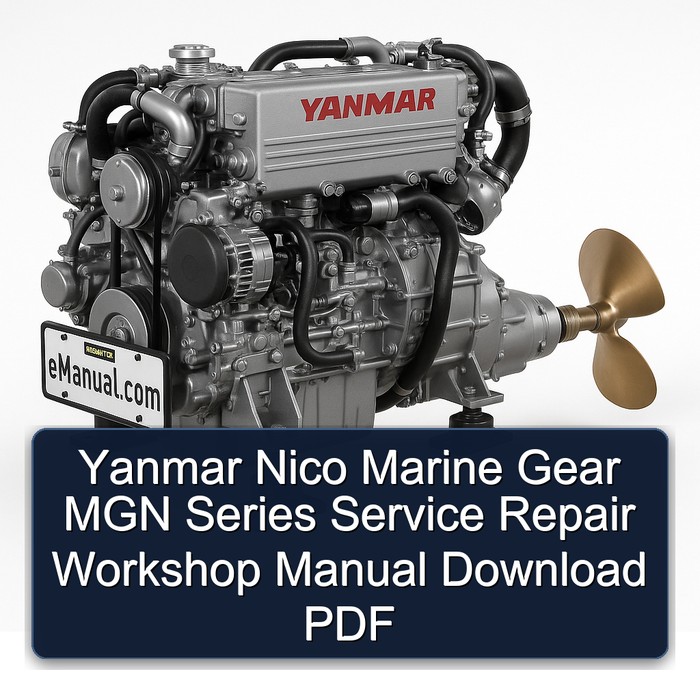 Yanmar Nico Marine Gear MGN Series Service Repair Workshop Manual Download PDF