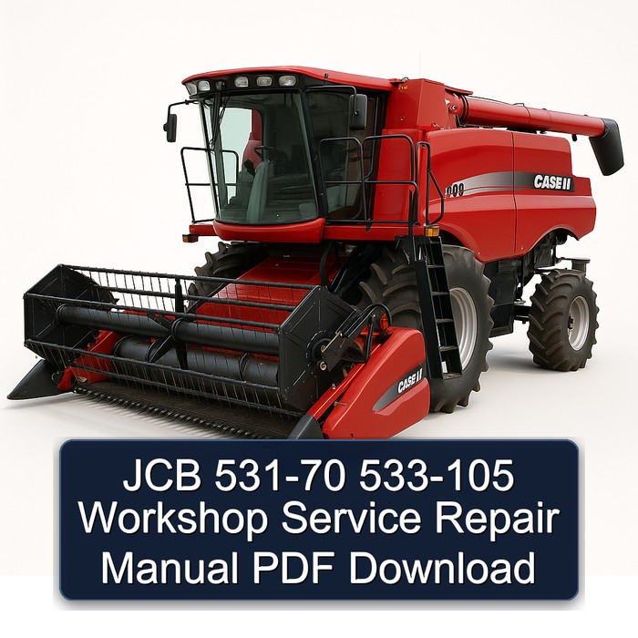 JCB 531-70 533-105 Workshop Service Repair Manual PDF Download