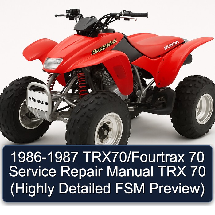1986-1987 TRX70/Fourtrax 70 Manual de servicio y reparación TRX 70 (Highly Detailed FSM Preview)