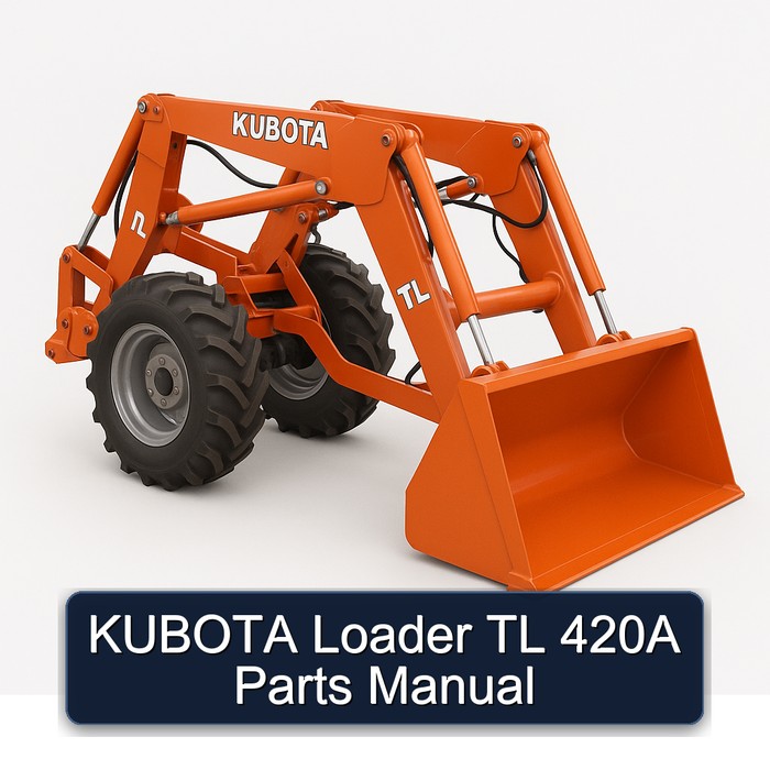 Kubota Loader TL 420A Parts Catalog PDF Download