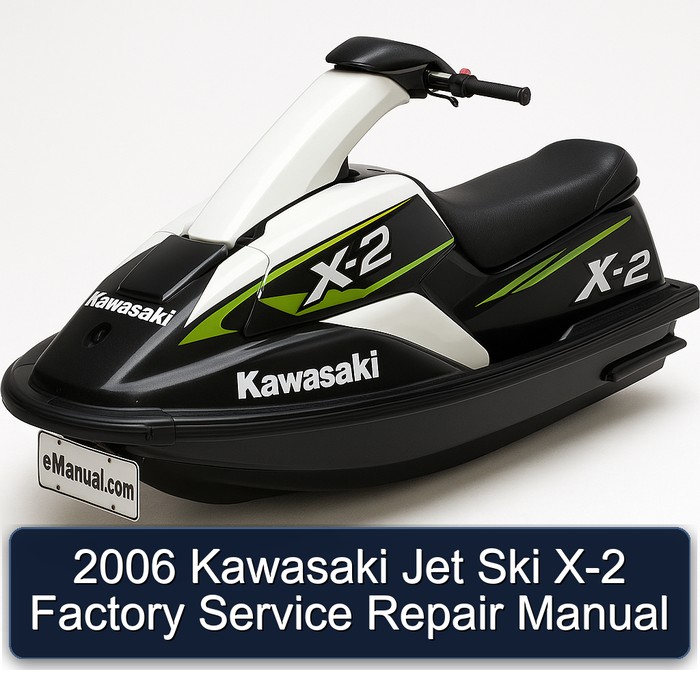 2006 Kawasaki Jet Ski X-2 Factory Service Repair Manual