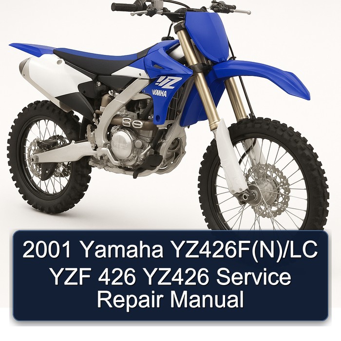 2001 Yamaha YZ426F(N)/LC YZF 426 YZ426 Service Repair Manual