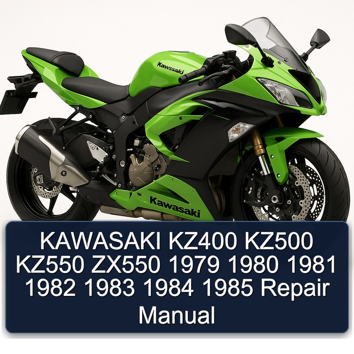 KAWASAKI KZ400 KZ500 KZ550 ZX550 1979 1980 1981 1982 1983 1984 1985 Repair Manual