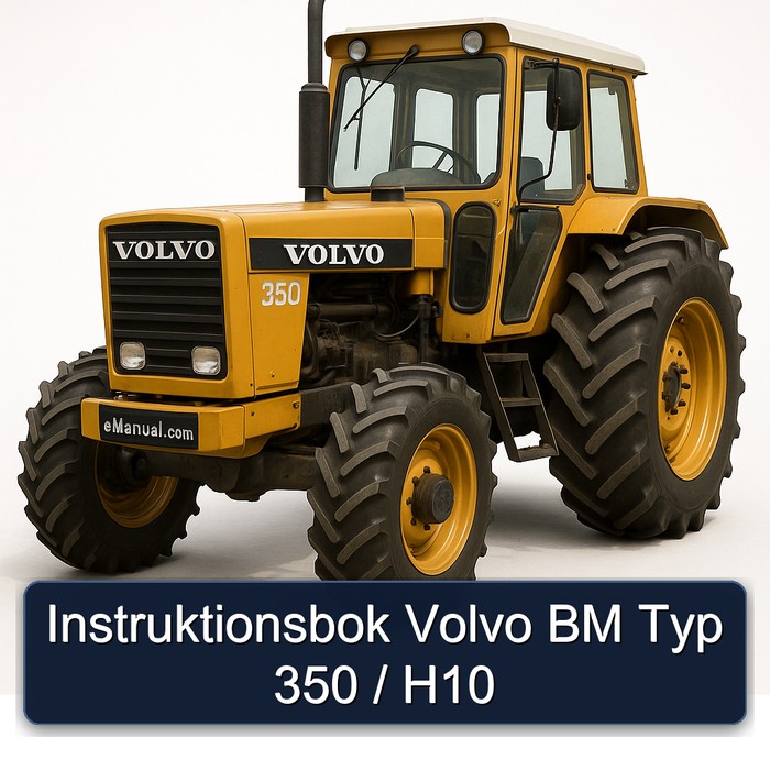 Volvo BM Typ 350 / H10 Bedienungsanleitung