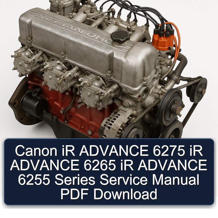 Canon Ir Advance 6275 Ir Advance 6265 Ir Advance 6255 Series Workshop Service Repair Manual PDF Download