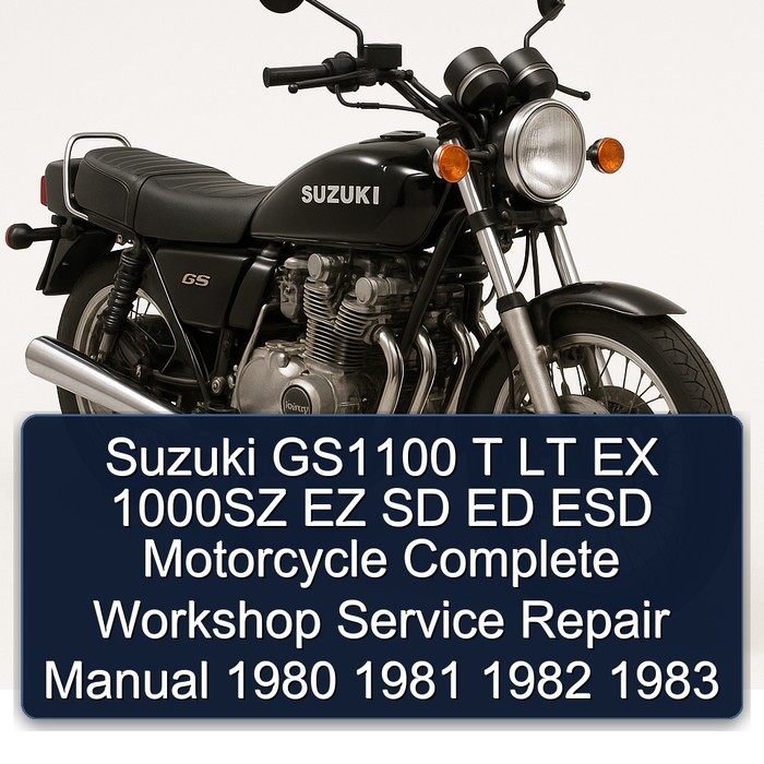 Suzuki GS1100 T LT EX 1000SZ EZ SD ED ESD Motorcycle Manual completo de servicio y reparación del taller 1980 1981 1982 1983