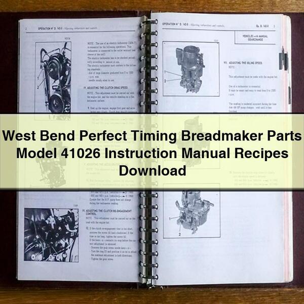 West Bend Perfect Timing Breadmaker Parts Model 41026 Instruction Manual Recipes