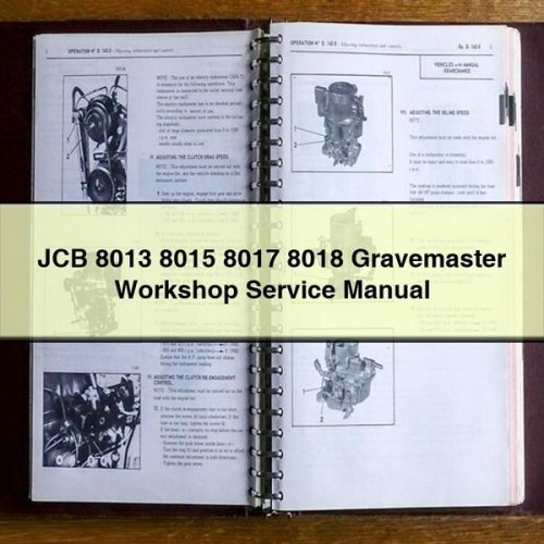 JCB 8013 8015 8017 8018 Gravemaster Workshop Service Repair Manual PDF Download