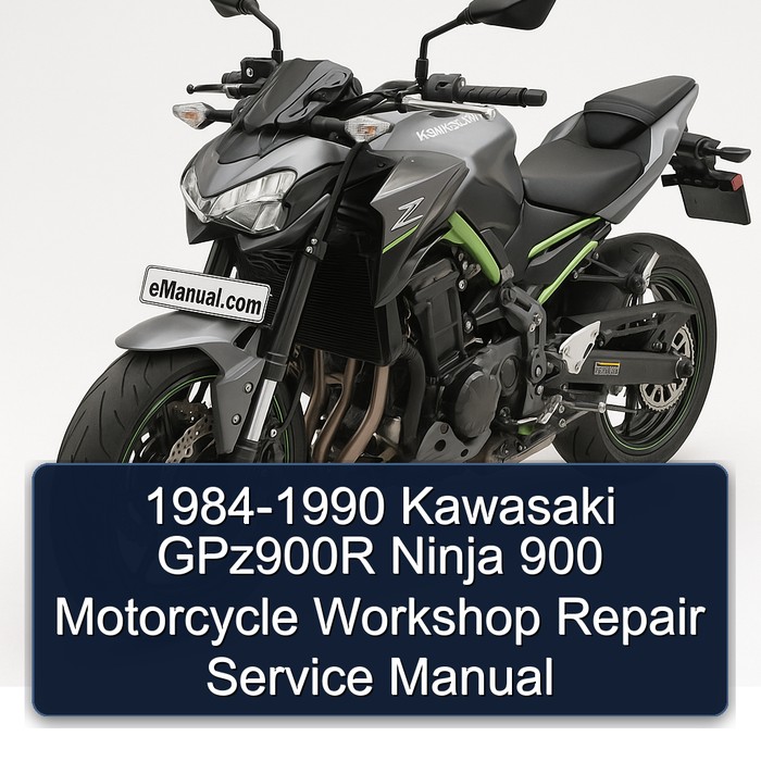 1984-1990 Kawasaki GPz900R Ninja 900 Motorcycle Workshop Repair Service Manual