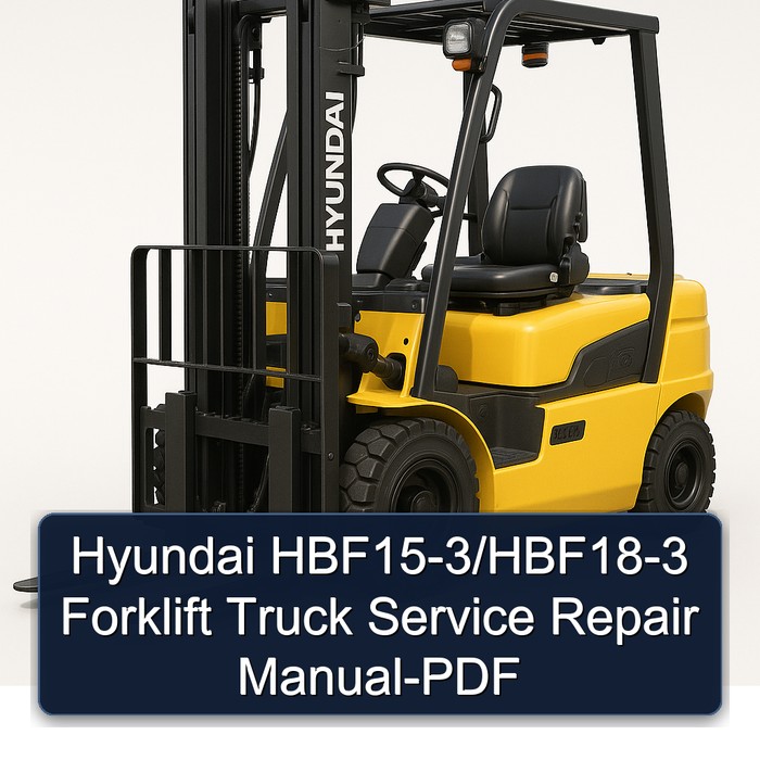 Hyundai Gabelstapler HBF15-3/HBF18-3 Service- und Reparaturhandbuch (PDF)