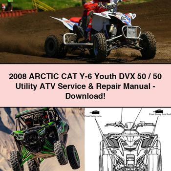 2008 Arctic CAT Y-6 Youth DVX 50/50 Utility ATV Manual de servicio y reparación-PDF