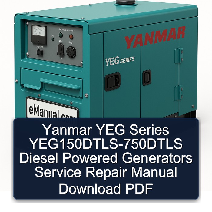 Yanmar YEG Series YEG150DTLS-750DTLS Diesel Powered Generators Manual de servicio y reparación Download PDF