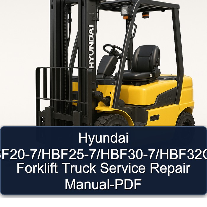 Hyundai Gabelstapler HBF20-7/HBF25-7/HBF30-7/HBF32C-7 Service- und Reparaturhandbuch (PDF)