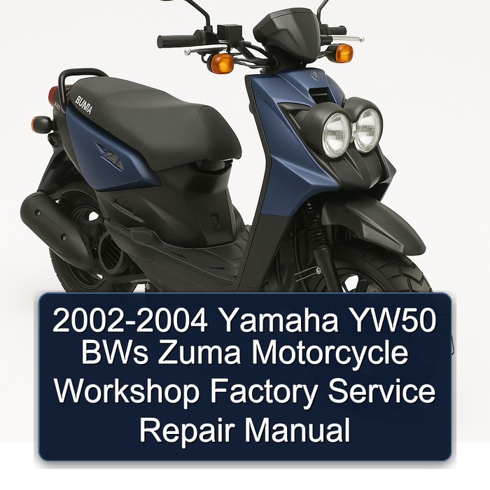 2002-2004 Yamaha YW50 BWs Zuma Motorcycle Workshop Factory Manual de servicio y reparación