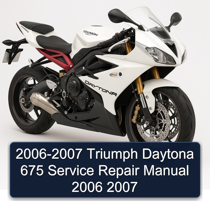 2006-2007 Triumph Daytona 675 Manual de servicio y reparación 2006 2007