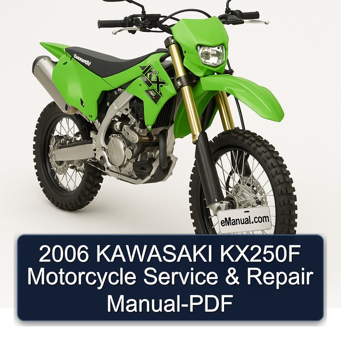 2006 KAWASAKI KX250F Motorcycle Manual de servicio y reparación-PDF