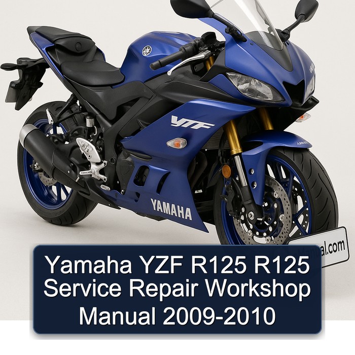 Yamaha YZF R125 R125 Service Repair Workshop Manual 2009-2010