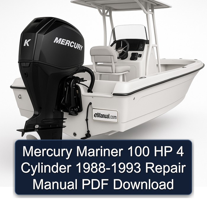 Mercury Mariner 100 HP 4 Cylinder 1988-1993 Repair Manual PDF Download