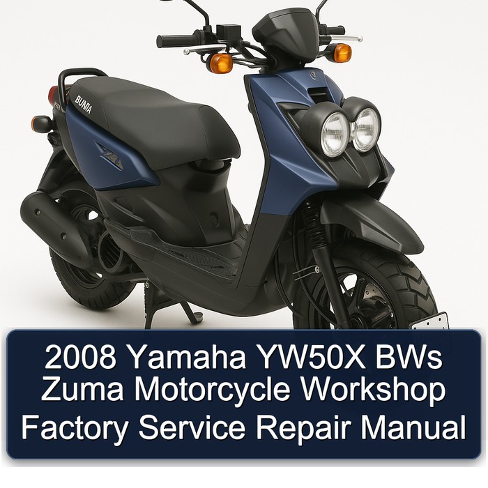 2008 Yamaha YW50X BWs Zuma Motorcycle Workshop Factory Manual de servicio y reparación