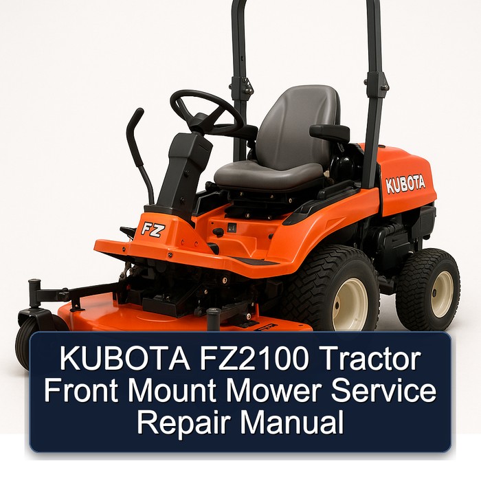 KUBOTA FZ2100 Tractor Front Mount Mower Service Repair Manual 