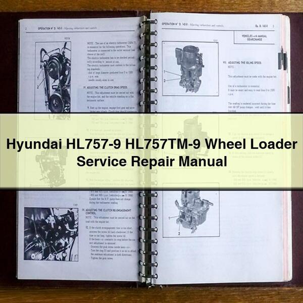 Hyundai HL757-9 HL757TM-9 Wheel Loader Service Repair Manual 