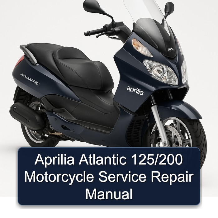 Aprilia Atlantic 125/200 Motorcycle Manual de servicio y reparación