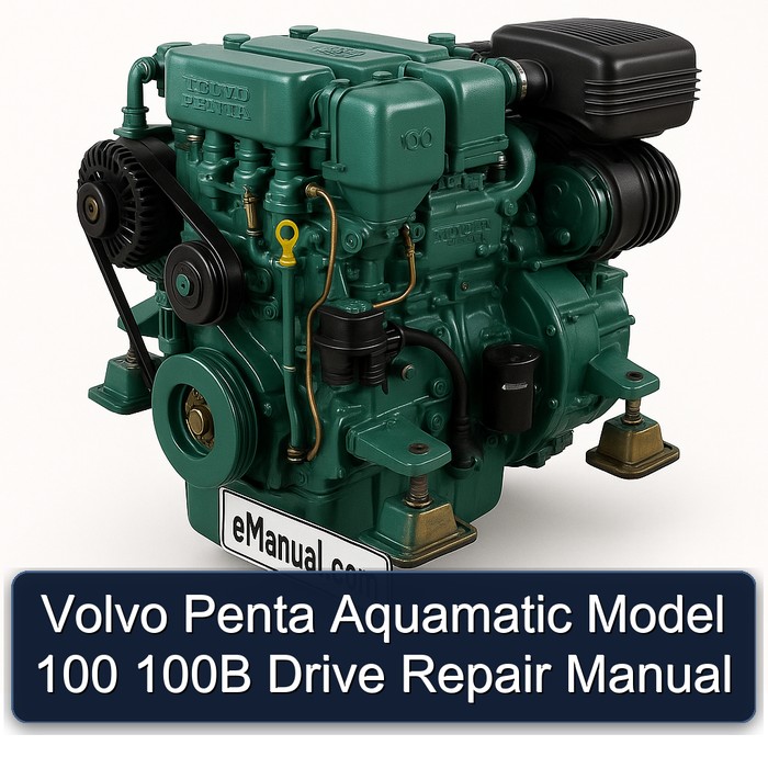 Volvo Penta Aquamatic Model 100 100B Drive Repair Manual
