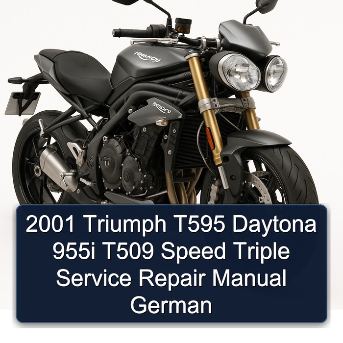 2001 Triumph T595 Daytona 955i T509 Speed Triple Manual de servicio y reparación German