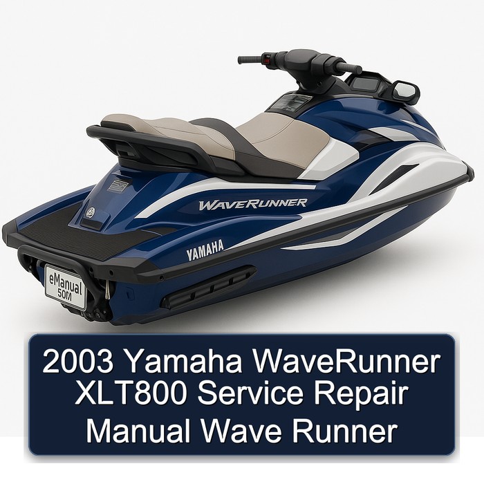 2003 Yamaha WaveRunner XLT800 Manual de servicio y reparación Wave Runner