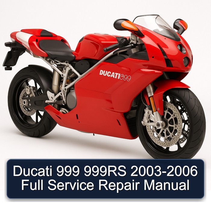 Ducati 999 999RS 2003-2006 Full Manual de servicio y reparación