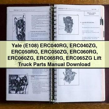Yale (E108) ERC040RG ERC040ZG ERC050RG ERC050ZG ERC060RG ERC060ZG ERC065RG ERC065ZG Lift Truck Parts Catalog PDF Download