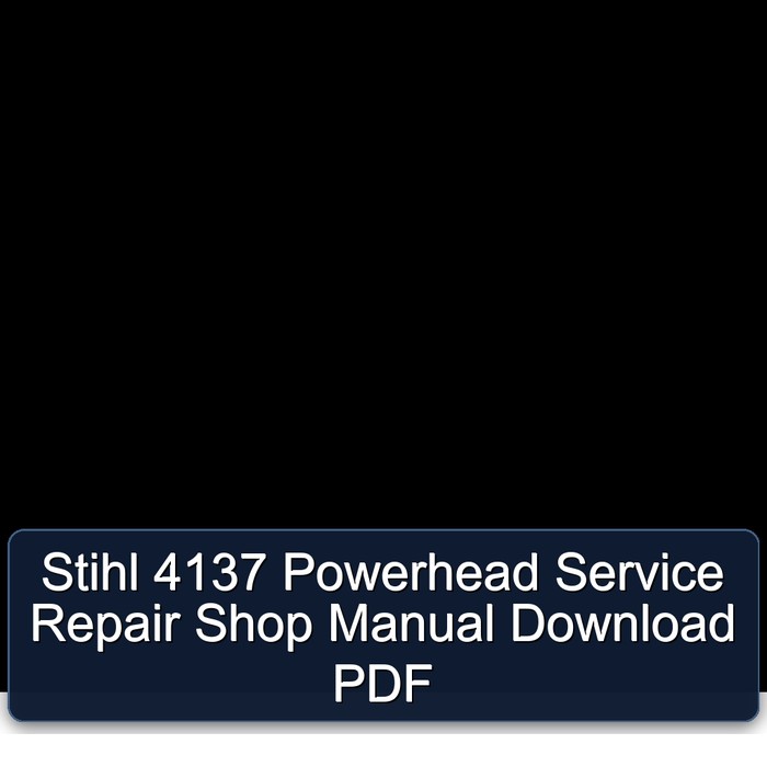 Manual de Servicio y Reparación para Cabezal de Motor Stihl 4137 (PDF)
