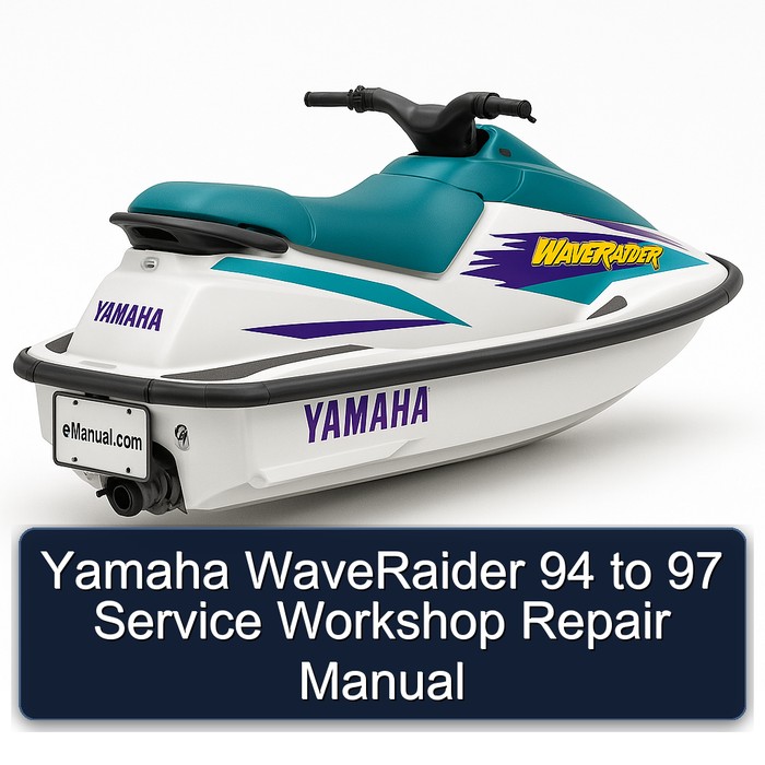 Yamaha WaveRaider 94 to 97 Service Workshop Repair Manual