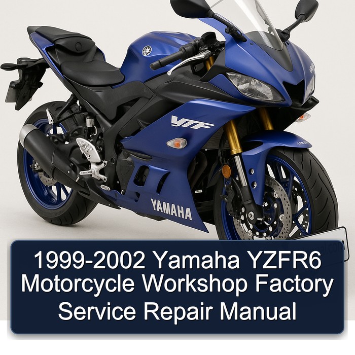 1999-2002 Yamaha YZFR6 Motorcycle Workshop Factory Service Repair Manual