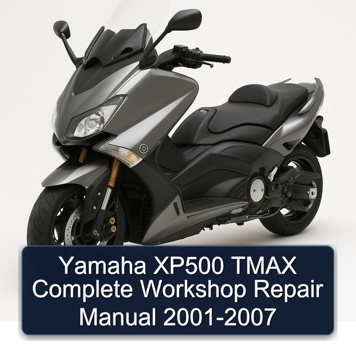 Yamaha XP500 TMAX Complete Workshop Repair Manual 2001-2007