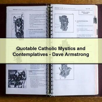 Quotable Catholic Mystics and Contemplatives-Dave Armstrong PDF Download