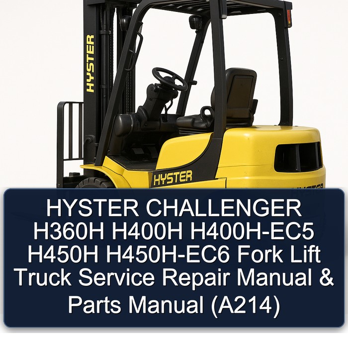 Hyster Challenger H360H - H450H Gabelstapler: Service- & Ersatzteilhandbuch (A214)
