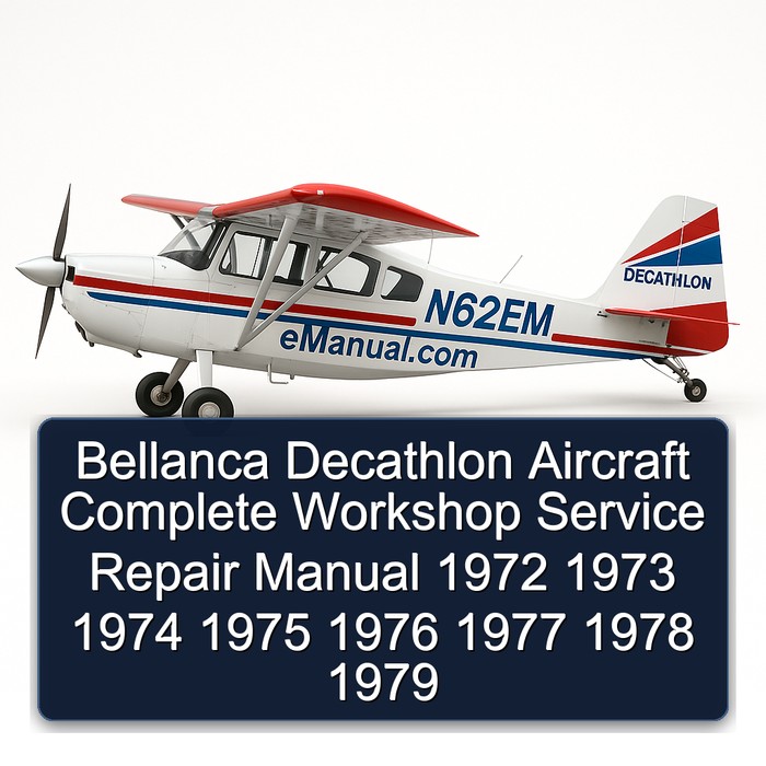 Bellanca Decathlon Aircraft Workshop Service Repair Manual PDF Download