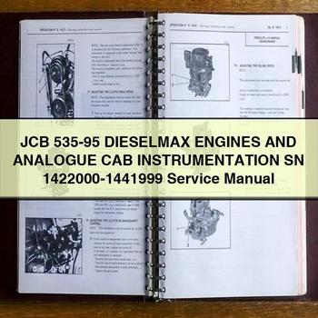 JCB 535-95 DIESELMAX Engines And ANALOGUE CAB INSTRUMENTATION SN 1422000-1441999 Service Repair Manual 
