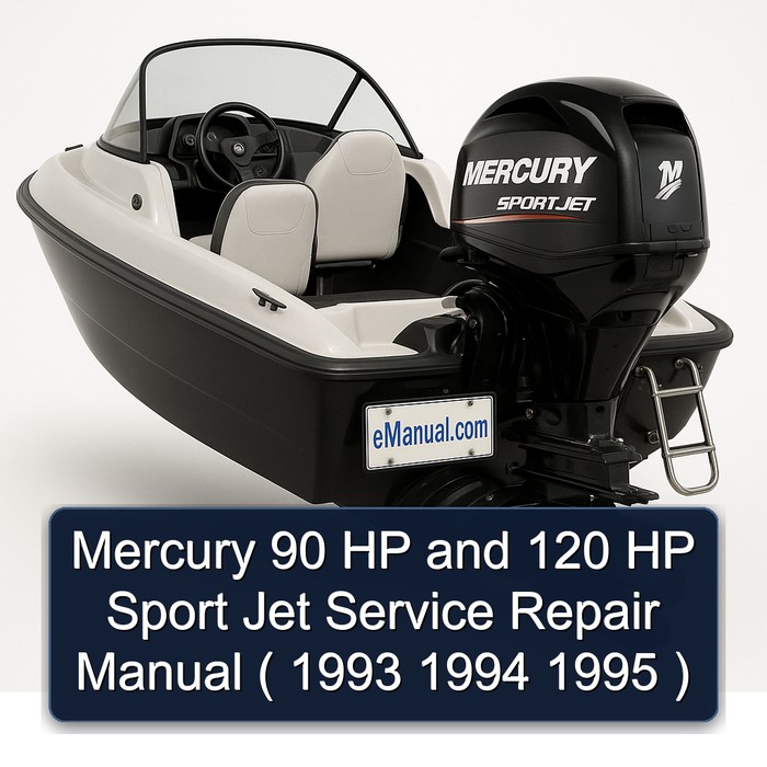 Mercury 90 HP and 120 HP Sport Jet Manual de servicio y reparación ( 1993 1994 1995 )