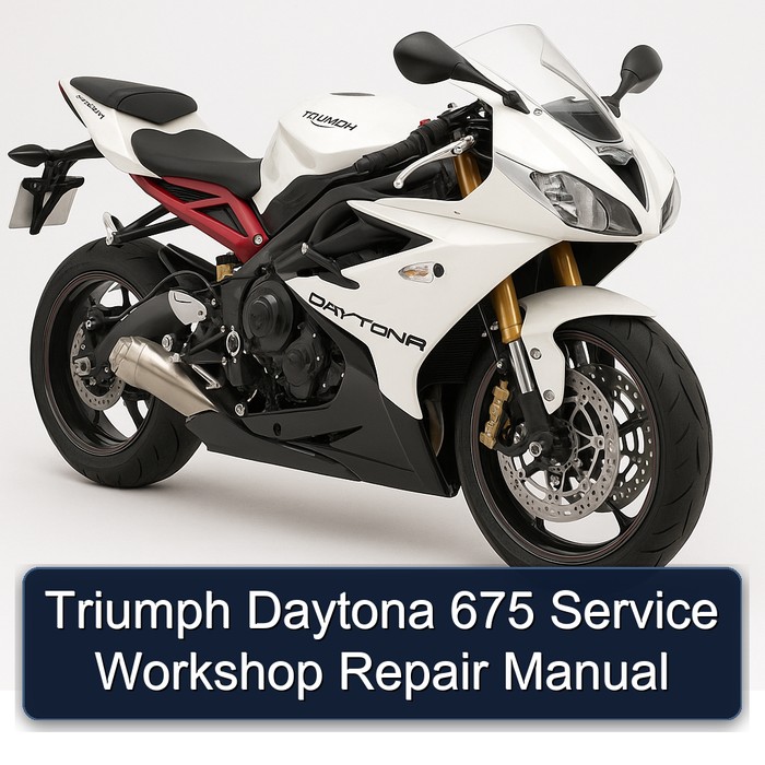 Triumph Daytona 675 Service Workshop Repair Manual