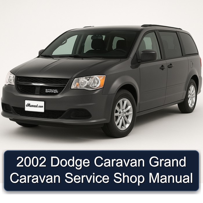 2002 Dodge Caravan Grand Caravan Service Shop Manual