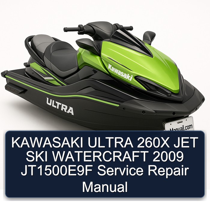 KAWASAKI ULTRA 260X JET SKI WATERCRAFT 2009 JT1500E9F Manual de servicio y reparación
