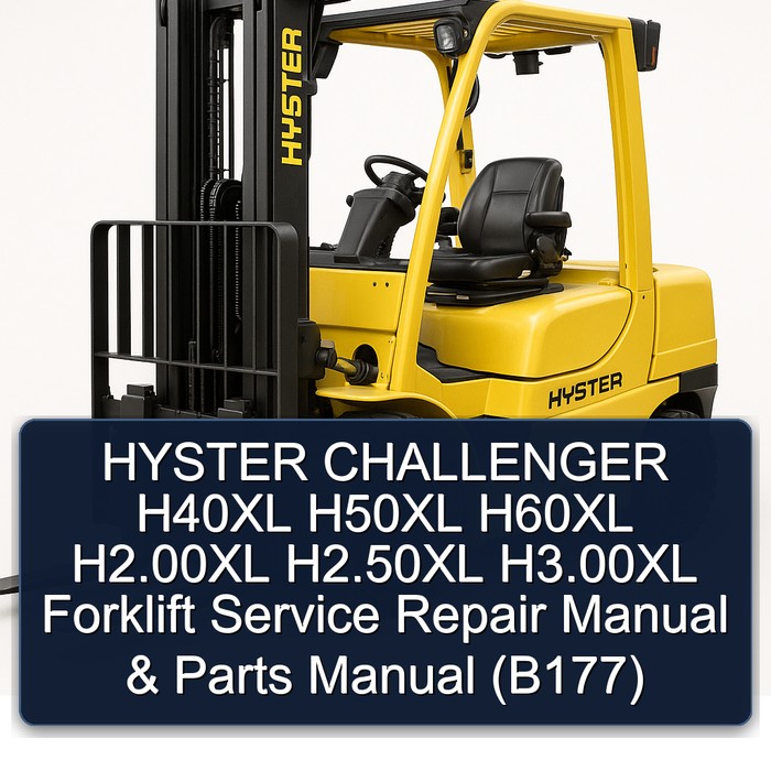 Manual de Servicio y Repuestos para Montacargas Hyster Challenger H40XL, H50XL, H60XL, H2.00XL, H2.50XL, H3.00XL (B177)